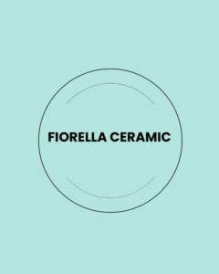 FIORELLA CERAMIC